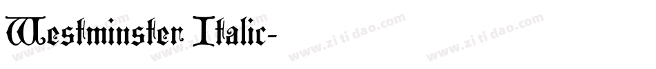 Westminster Italic字体转换